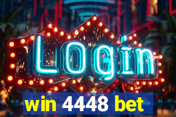 win 4448 bet
